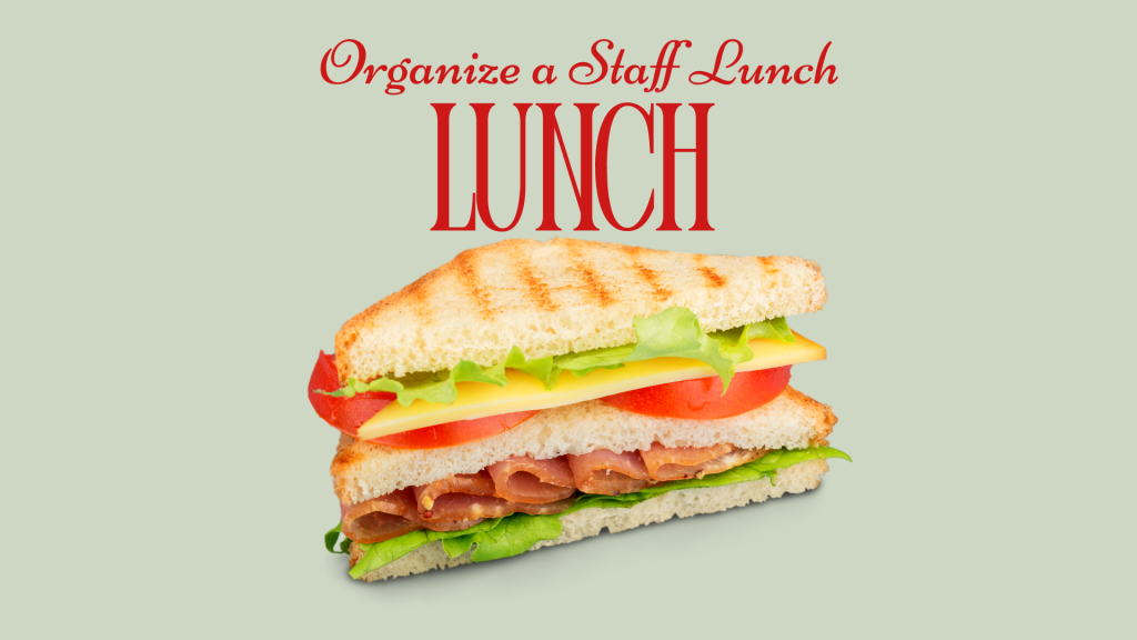 Teacher & Staff Monthly Lunch Sign&nbsp;Up