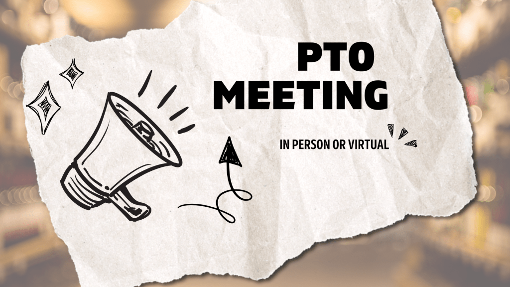 PTO Meeting Tuesday,&nbsp;9/16